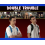 Double Trouble HD