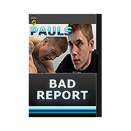 Pauls Bad Report